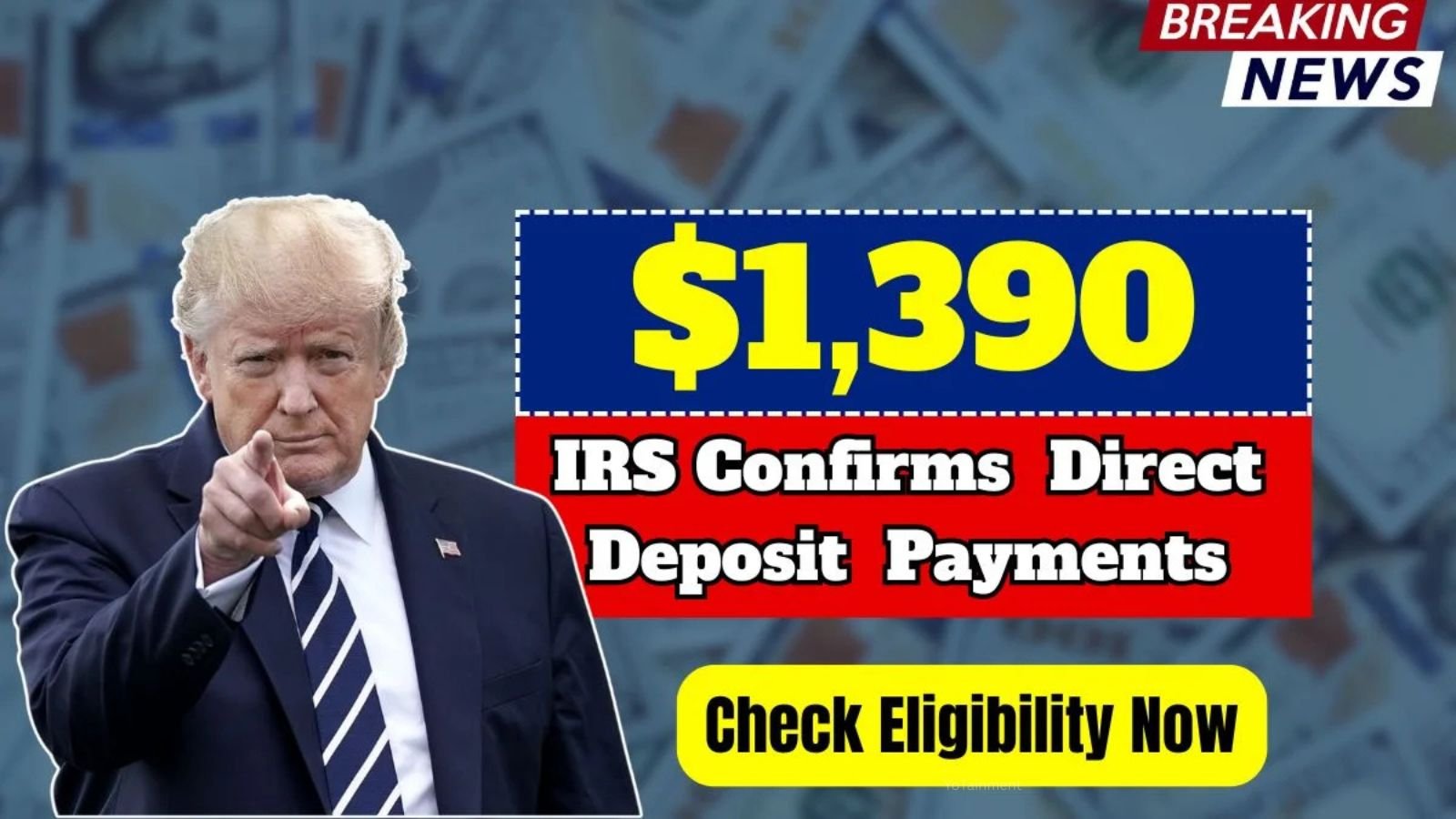 $1,390 Direct Deposit Relief Payments