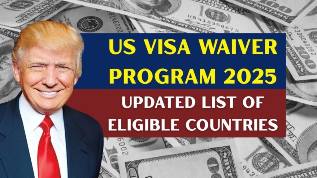 US Visa Waiver Program 2025